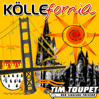 Tim Toupet Köllefornia