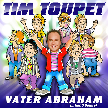Tim Toupet Vater Abraham Cover